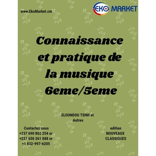 Connaissance et Pratique de la Musique 6ème et 5ème